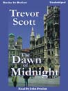 The Dawn of Midnight